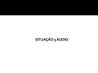 COMO MOTIVAR A PARTICIPAÇÃO?
COMO FAZER PARA SEREM PRODUTIVAS?

SITUAÇÃO 5 ÁUDIO

 