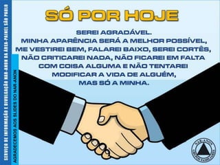 AGRADECEMOS AOS SLIDES DO NAR-ANON
 