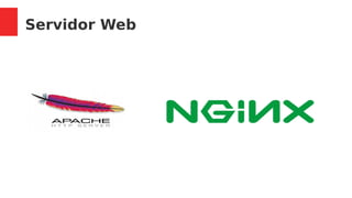 Servidor Web
 