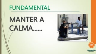 FUNDAMENTAL
MANTER A
CALMA......
 
