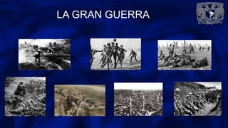 LA GRAN GUERRA
 