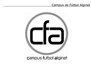 Campus de Fútbol Alginet 