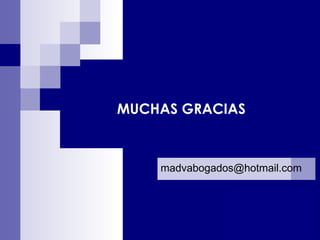 MUCHAS GRACIAS   [email_address] 