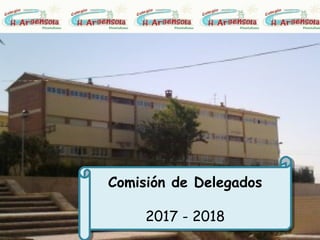 Comisión de Delegados
2017 - 2018
Comisión de Delegados
2017 - 2018