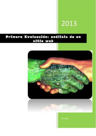 2013
Jennifer Sánchez , Gimena Silva
24-4-2013
Primera Evaluación: análisis de un
sitio web
 