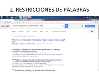 2. RESTRICCIONES DE PALABRAS
 