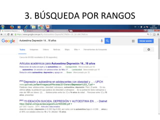 3. BÚSQUEDA POR RANGOS
 