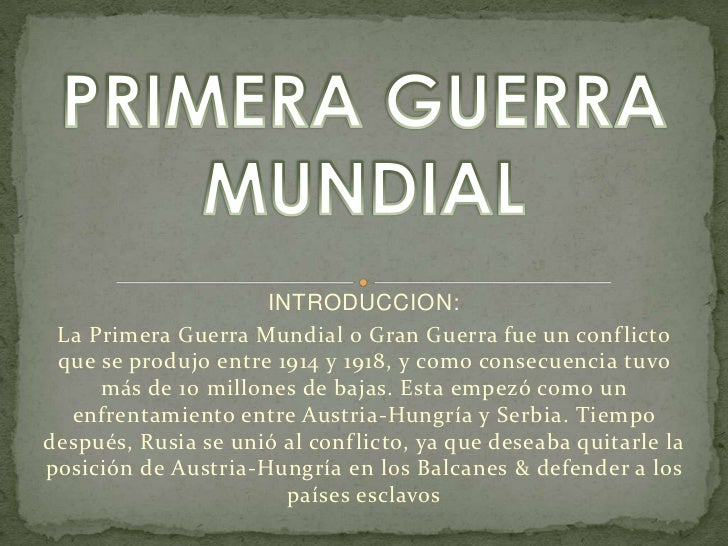 Articulo De Opinion Sobre La Primera Guerra Mundial