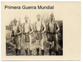 Primera Guerra Mundial
 