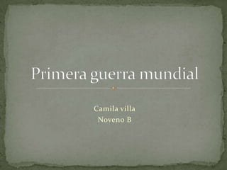 Camila villa
 Noveno B
 