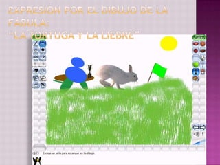 Expresión por el dibujo de la fábula:“La tortuga y la liebre”