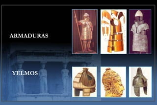 ARMADURAS YELMOS 