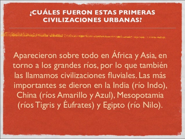 Las primeras civilizaciones