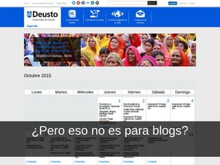 ¿Pero eso no es para blogs?
 