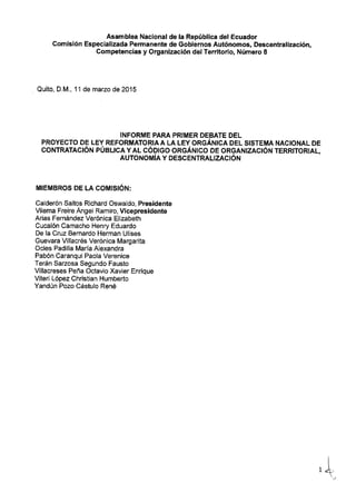 Primer Debate del Proyecto de Ley Reformatoria a la Ley Orgánica del Sistema Nacional de Contratación Pública y al Código ...