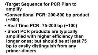 Pcr Target Selection PRIMER DESIGNING RECOMBINANT DNA TECHNOLOGY Primer designing | PDF