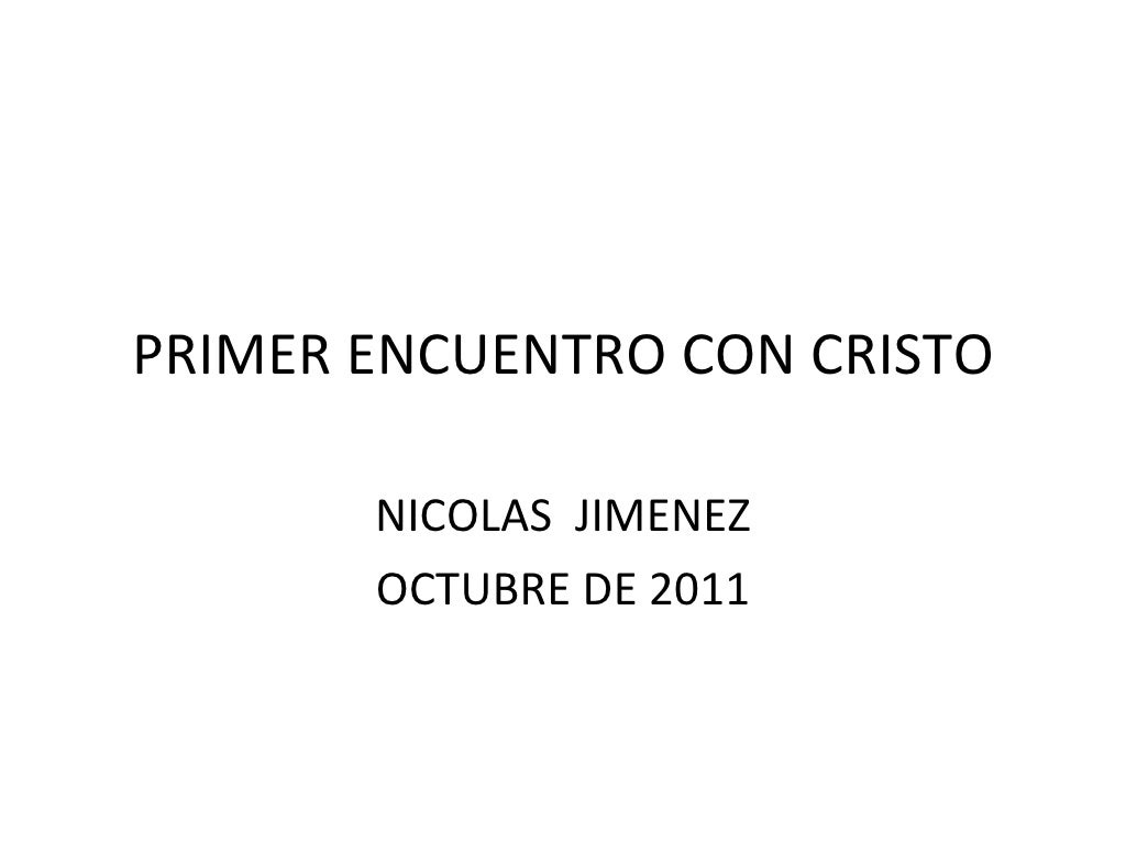Primer encuentro con cristo