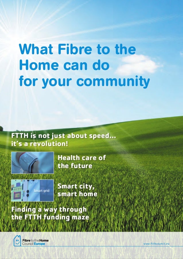 What Fiber to the Home Can Do For Your Community