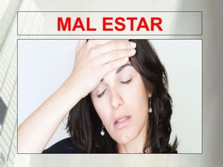 MAL ESTAR

19/1/2014

 