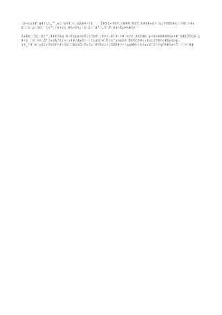 X-Lx$#æ#{ìt,°¸x1ú6#}¡dÄê#-îâ Î#õ[-3ñP:##M#YVñ#k#eE>üj9PØD#h%N>#x
E6µ¦Ò© îvª[#8zú¸Mñ=FR,¦§â|#°,ÓF##÷Èµ¤½#ÓP
ZaÄÐm;É!'_###Ýêq#>ÈhþàòbÜï±3mð¡É¤Z.##·×#¤U9`AXÍ#b`p÷âvëê#XMz«×#¨®ÆîÒÙÇé¿
#+ÿ û¨òôÕ'?xöÃ?Èl=¡z##/Æ»ÚI~÷IíáO#Ô}ö'&½äõ8ÈhÙC
ð#o:8ïc37B¢o#Ëpûöé.
%P_³#ëzË<rÝ®Ý#¢#{GåÆòÞÖOo?ï#UËúî)jÓÄÄ#(×ggMM=|±{xr$2÷0gÔ##5«=Î =##
 