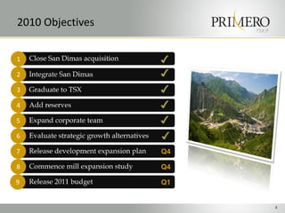 TSX:P
2010 Objectives
1
2
3
4
5
6
7
8
9
Q4
Q4
Q1
4
 