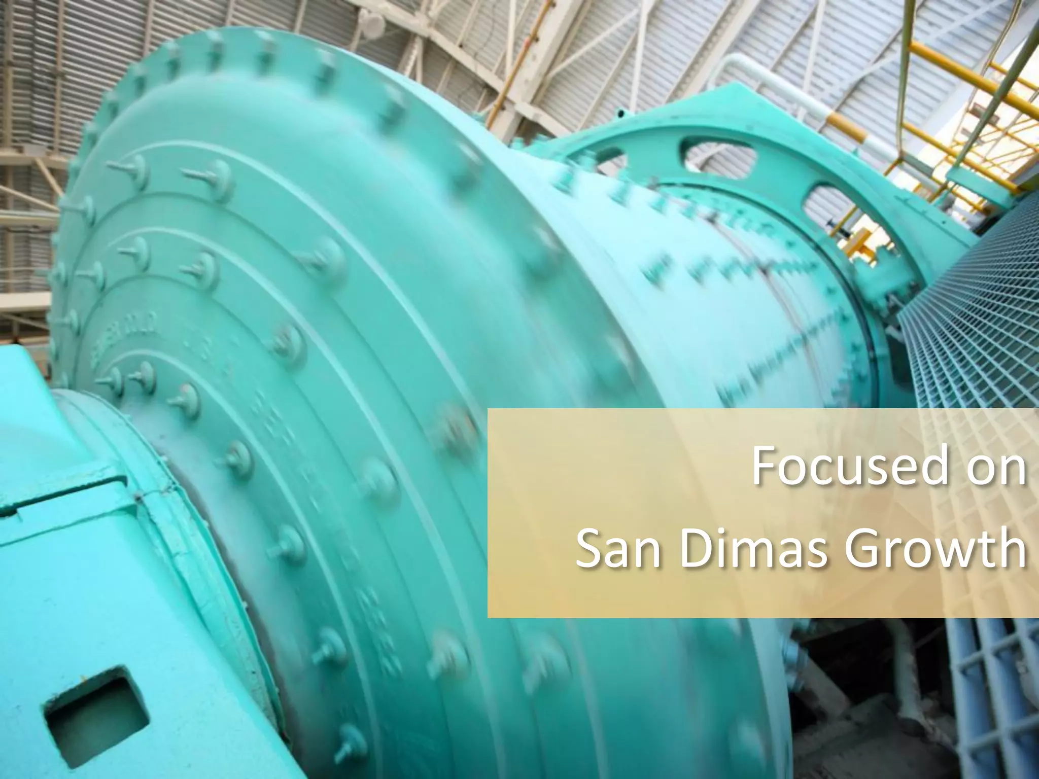 Focused on
San Dimas Growth


        TSX:P | NYSE:PPP
 