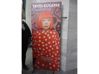 Primero medio en exposición de yayoi kusama