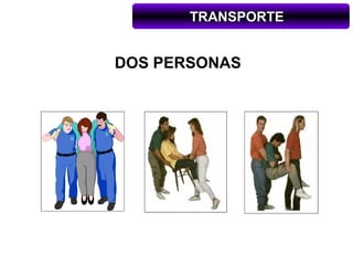 TRANSPORTE


DOS PERSONAS
 