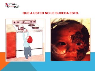 QUE A USTED NO LE SUCEDA ESTO.
 