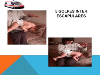 5 GOLPES INTER
ESCAPULARES
 