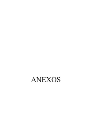 ANEXOS
 
