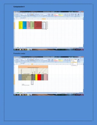 Computación II




Formula contar
 