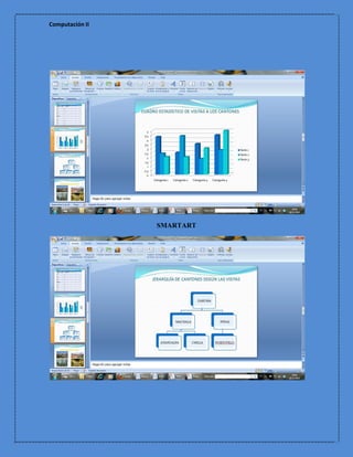 Computación II




                 SMARTART
 