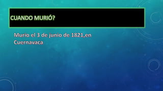 CUANDO MURIÓ?
 