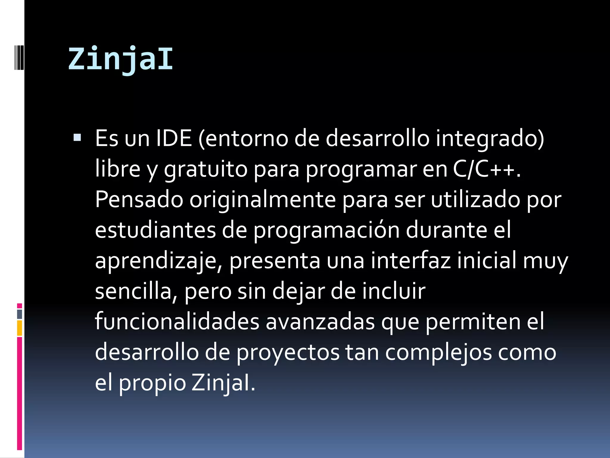 Primer programa en zinjai | PPTX