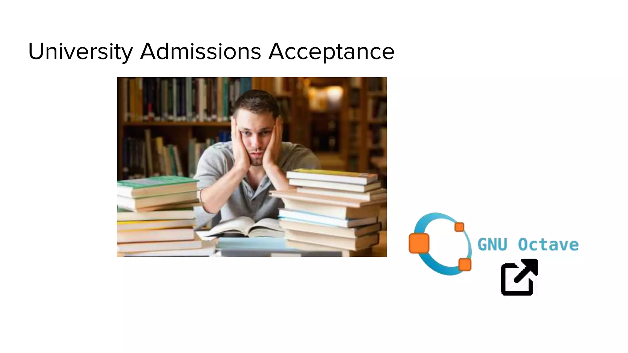 University Admissions Acceptance
 