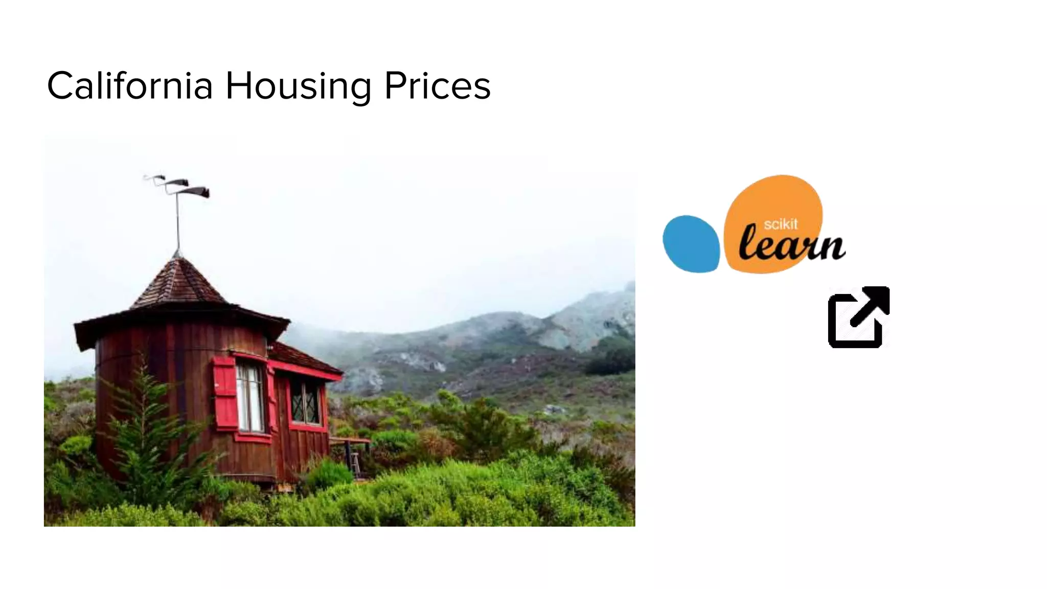 California Housing Prices
 
