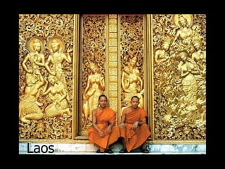 Laos