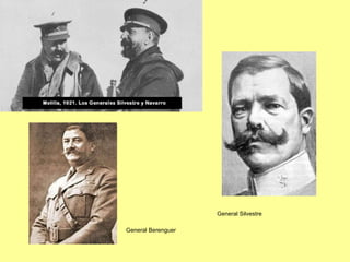 General Silvestre General Berenguer 