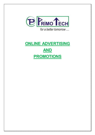 ONLINE ADVERTISING
AND
PROMOTIONS
 