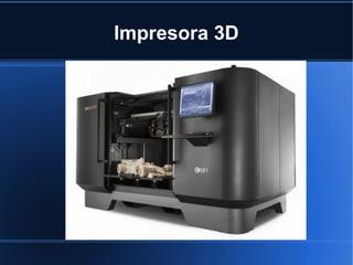 Impresora 3D
 
