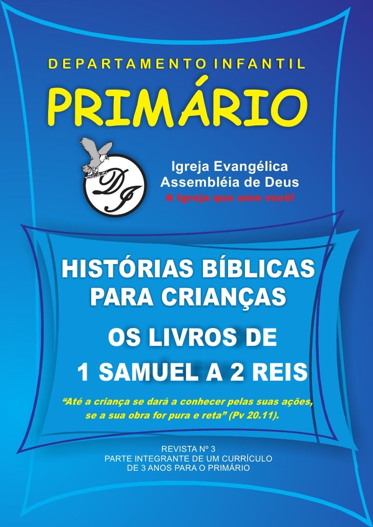 D E PA RTA M E N T O I N FA N T I LPRIMÃRIO                      Igreja EvangÃ©lica       D       I                     Ass...