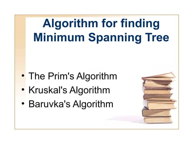 Prim's Algorithm on minimum spanning tree | PPT