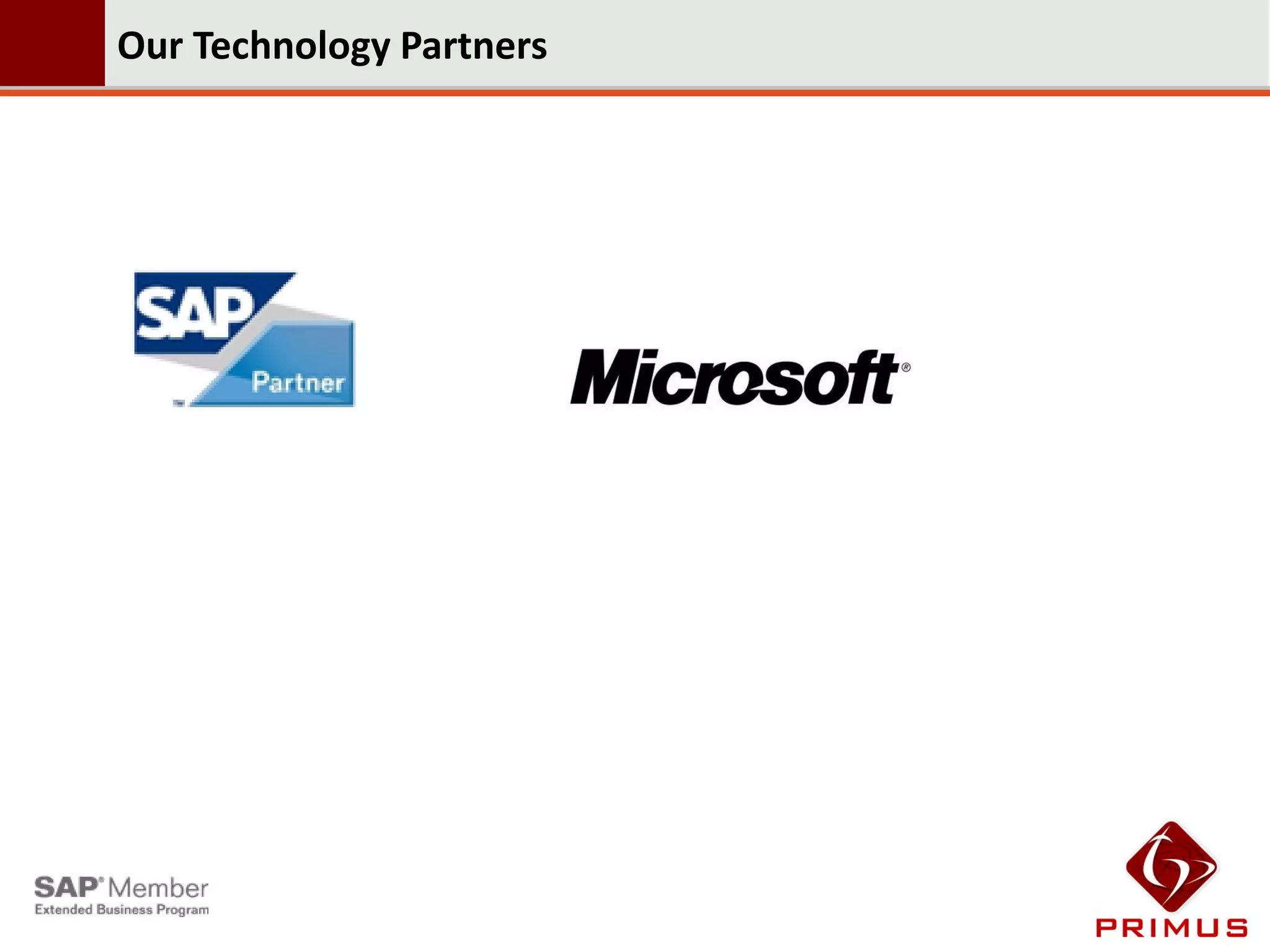 Our Technology Partners
 