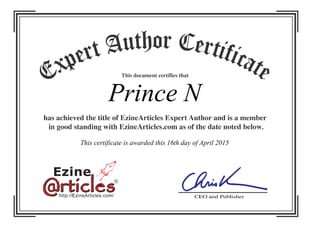 Prince N
This certificate is awarded this 16th day of April 2015
 