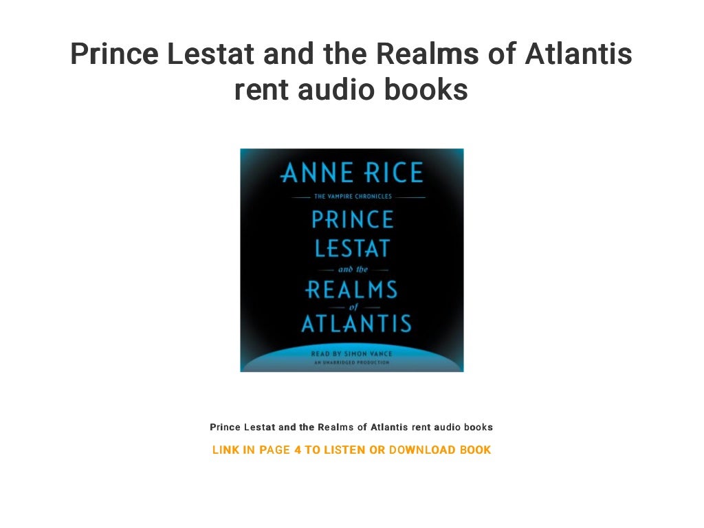 prince lestat and the realms of atlantis prince lestat and the realms of atlantis