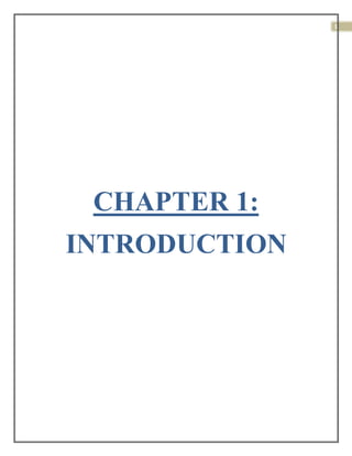 1
CHAPTER 1:
INTRODUCTION
 