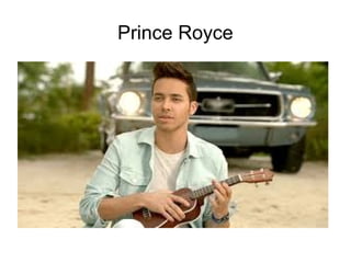 Prince Royce

 