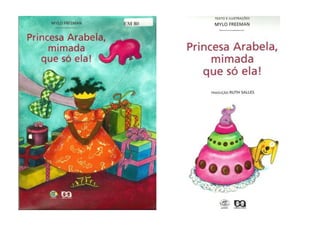 Princesa arabela-mimada-que-só ela
