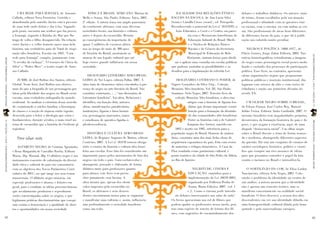 UMA REDE PARA IEMANJÁ, de Antonio                   ÁFRICA E BRASIL AFRICANO. Marina de               IGUALDADE DAS RELAÇÕES ÉTNICO-                    debates e trabalhos didáticos. Os autores (mais
                                                Callado, editora Nova Fronteira. Grávida e          Mello e Souza, São Paulo: Editora: Ática, 2007,    RACIAIS NA ESCOLA, de Ana Lucia Silva                de trinta), foram escolhidos pela sua atuação
                                                abandonada pelo marido, Jacira está à procura       2ª edição. A autora traça um amplo panorama        Souza e Camilla Croso (coord.), ed. Peiropolis.      profissional e afinidade com as questões étni-
                                                de uma rede onde deitar e dar à luz. Vagando        do continente africano, com suas diversas          Reconhecendo o potencial da Lei nº 10.639/03, a      co-raciais, com o cinema, ou com ambas as coi-
                                                pela praia, encontra um senhor que faz preces       sociedades locais, sua história e cultura,           Ação Educativa, o Ceert e o Ceafro, em parce-      sas. São profissionais de áreas bem diferentes,
                                                a Iemanjá, rogando à Rainha do Mar que lhe          antes e depois da escravidão. Retrata                           ria com o Movimento Interfóruns de      de diferentes locais do país, o que dá à publi-
                                                traga de volta o filho desaparecido. Da relação     as conseqüências da importação de                               Educação Infantil do Brasil (Mieib)     cação um colorido muito peculiar.
                                                entre Jacira e o velho homem nasce uma bela         quase 5 milhões de escravos africa-                             e o Núcleo de Relações Étnico-
                                                história, um verdadeiro auto de Natal de inspi-     nos ao longo de mais de 300 anos                                Raciais e de Gênero da Secretaria           NEGROS E POLÍTICA (1888-1937), de
                                                ração afro-brasileira. Escrita em 1961, “Uma        de história do Brasil, mostrando as                             Municipal de Educação de Belo           Flávio Gomes, Jorge Zahar Editora, 2005. Nar-




                                                                                                                                                                                                                                                                 LEITURASCOMPARTILHADAS | ANO 9 | FASCÍCULO 19
                                                rede para Iemanjá” compõe, juntamente com           marcas de um legado cultural que até                           Horizonte, uniram forças para ideali-    rativas historiográficas cristalizaram a imagem
PRINCESAS AFRICANAS | WWW.LEIABRASIL.ORG.BR




                                                “A revolta da cachaça”, “O tesouro de Chica da      hoje exerce grande influência em nossa               zar e aplicar uma consulta em escolas públicas     do negro como personagem social pouco mobi-
                                                Silva” e “Pedro Mico”, o teatro negro de Anto-      sociedade.                                         que pudesse assinalar as possibilidades e os         lizado e excluído dos processos de participação
                                                nio Callado.                                                                                           desafios para a implatanção da referida Lei.         política. Esse livro, ao contrário, apresenta
                                                                                                        DICIONÁRIO LITERÁRIO AFRO-BRASI-                                                                    várias organizações negras que propuseram
                                                    ZUMBI, de Joel Rufino dos Santos, editora       LEIRO, de Nei Lopes, editora Pallas, 2007. A           IMAGINÁRIO, COTIDIANO E PODER, de                políticas públicas e inserção institucional, dia-
                                                Global. Neste livro, Joel Rufino nos oferece,       obra trata de elementos vários vinculados à pre-   Vagner Gonçalves da Silva (Org.). Coleção            logaram com setores da elite e com visões de
                                                mais do que a biografia de um personagem que        sença do negro na arte literária do Brasil. Não    Memória Afro-brasileira. Vol. III, São Paulo:        cidadania e nação nas primeiras décadas do
                                                lutou pela liberdade dos negros no Brasil escra-    constitui, entretanto, […] “um dicionário de       Summus /Selo Negro, 2007. Terceiro livro da          século XX.
                                                vocrata, uma verdadeira radiografia do mundo        Literatura brasileira”. Vai além. Relaciona e         coleção Memória Afro-brasileira, a obra traz
                                                ocidental. Ao analisar a estrutura dessa socieda-   identifica, em função dela, autores,                           artigos com a história de figuras len-       UM OLHAR NEGRO SOBRE O BRASIL,
                                                de, examinando o núcleo familiar, a hierarquia      obras, manifestações paraliterárias,                            dárias que deram importante contri-     de Edson França, José Carlos Ruy, Manoel
                                                de classes e a noção de riqueza então vigente,      instituições, figuras e fatos históri-                          buição para a formação da identida-     Julião Vieira. Editora Anita Garibaldi, 2007. O
                                                desvenda para o leitor a ideologia que criou e      cos, personagens marcantes, ismos                               de das comunidades afro-brasileiras.    racismo brasileiro tem singularidades próprias,
                                                fundamentou, durante séculos, o mais cruel sis-     e estudiosos de questões ligadas à                              Entre as histórias está a de Gabriel    decorrentes da formação histórica do país e do
LEITURASCOMPARTILHADAS | ANO 9 | FASCÍCULO 19




                                                                                                                                                                                                                                                                 PRINCESAS AFRICANAS | WWW.LEIABRASIL.ORG.BR
                                                tema de escravidão que a história do Ocidente já    afrodescendência.                                              Joaquim dos Santos, nascido em           povo, e que negam a existência, aqui, de uma
                                                registrou.                                                                                                1892 e morto em 1985, referência para a           alegada “democracia racial”. Um olhar negro


                                                   Para saber mais
                                                                                                        HISTÓRIA E CULTURA AFRO-BRASI-                 população negra do Brasil. Homem de muitos           sobre o Brasil discute o tema de forma avança-
                                                                                                    LEIRA, de Regiane Augusto de Mattos, editora       dons, construiu uma das mais belas obras de          da e moderna, abrangendo diferentes aspectos
                                                                                                    Contexto, 2007. A Lei nº 10.639 tornou obriga-     arquitetura espontânea do país, feita com restos     da questão. Ele traz um conjunto de ensaios de
                                                    ALFABETO NEGRO, de Cristina Agostinho           tório o ensino da história e cultura afro-brasi-   de materiais e refugos domésticos. A Casa da         caráter sociológico, histórico, político e cientí-
                                                e Rosa Margarida de Carvalho Rocha. Editora         leira nas escolas. Esse fato foi considerado um    Flor, tombada como patrimônio cultural, é            fico que compõe um rico mosaico de idéias
                                                Mazza, 56p. Manual, 20p. O alfabeto negro é um      importante passo pelos movimentos de luta dos      ponto turístico da cidade de São Pedro da Aldeia,    para que possamos entender o papel da luta
                                                instrumento concreto de valorização da diversi-     negros em todo o país. Guia esclarecedor e         no Rio de Janeiro.                                   contra o racismo no Brasil e intensificá-la.
                                                dade ética e cultural do país em consonância        abrangente, pensado e elaborado de forma
                                                com os objetivos dos Novos Parâmetros Curri-        didática tanto para professores quanto                             NEGRITUDE, CINEMA E                     O SORTILÉGIO DA COR, de Elisa Larkin
                                                culares do MEC, no que tange aos seus temas         para alunos, este livro vem preen-                             EDUCAÇÃO: caminhos para a                Nascimento, editora Selo Negro, 2003. Colo-
                                                transversais. O alfabeto negro municia, em          cher justamente essa lacuna. A                                 implementação da Lei 10639/2003,         cando o problema da identidade no centro de
                                                especial, professores e alunos, e leitores em       obra mostra que, apesar dos obstá-                             organizado por Edileuza Penha de         sua análise, a autora mostra que a identidade
                                                geral, para o combate às idéias preconceituosas     culos impostos pela escravidão no                              Souza, Mazza Edições, 2007. (vol. 1      não é apenas um conceito teórico, mas se
                                                que secularmente produzem e reproduzem              Brasil, os africanos e seus descen-                            e 2). Como o cinema pode introdu-        manifesta concretamente na realidade social
                                                visões estereotipadas sobre os negros, e que        dentes encontraram meios para se organizar            zir debates interessantes nas salas de aula?      brasileira. O livro descreve a recusa dos afro-
                                                legitimam práticas discriminatórias que conspi-     e manifestar suas culturas e, assim, influencia-   Os livros apresentam um rol de filmes que            descendentes em ver sua identidade diluída em
                                                ram contra a democracia e a igualdade de direi-     ram profundamente a sociedade brasileira           podem ajudar os professores nessa tarefa, pois       uma homogeneidade cultural ditada pela bran-
                                                tos e oportunidades em nossa sociedade.             como um todo.                                      traz uma espécie de roteiro de leitura dos fil-      quitude e pelo universalismo europeu.
                                                                                                                                                       mes, com sugestões de encaminhamento dos
92                                                                                                                                                                                                                                                               93
 